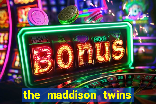 the maddison twins onlyfans free